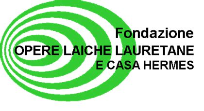 casa hermes loreto|Fondazione Opere Laiche Lauretane e Casa Hermes.